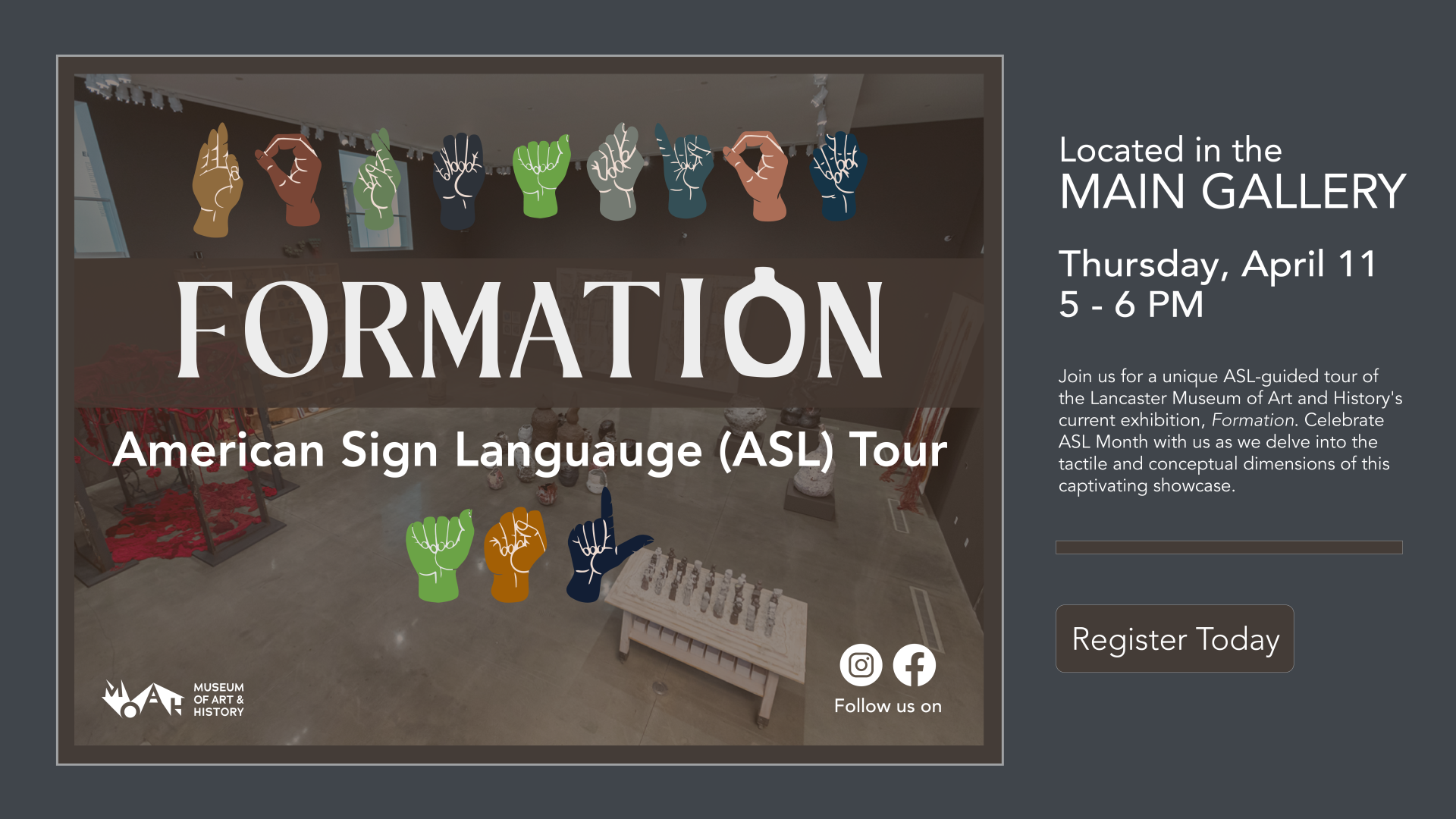 Celebrate National Deaf History Month With American Sign Language Guided Tour For MOAH’s Newest Exhibition